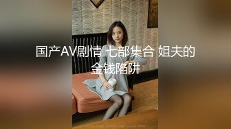 【东南亚探花】新人劲爆登场，超清4K设备偷拍，苗条大长腿模特，魅惑挑逗花式啪啪干不停