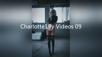 Charlotte19y Videos 09